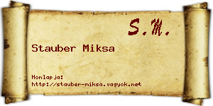 Stauber Miksa névjegykártya